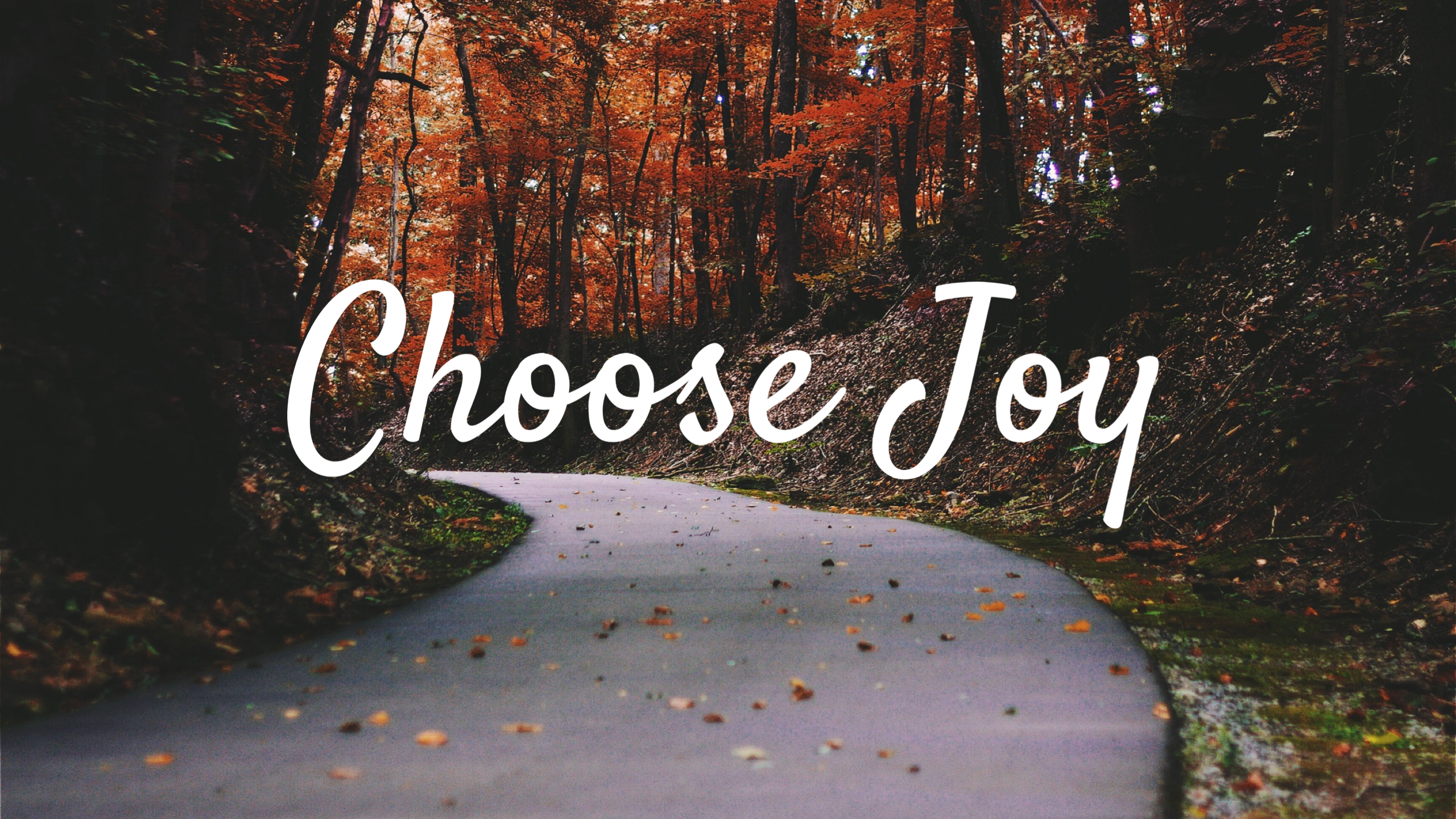 Choose Joy Pt. 2